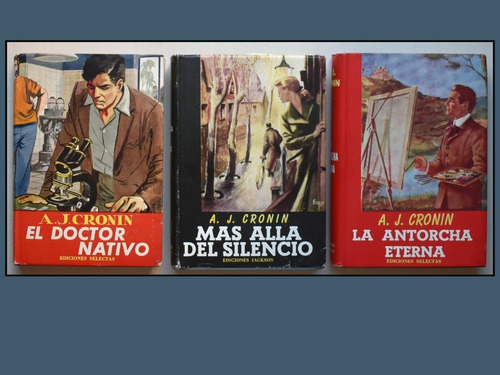 A.j.cronin Novelas Antorcha Eterna Doctor Nativo