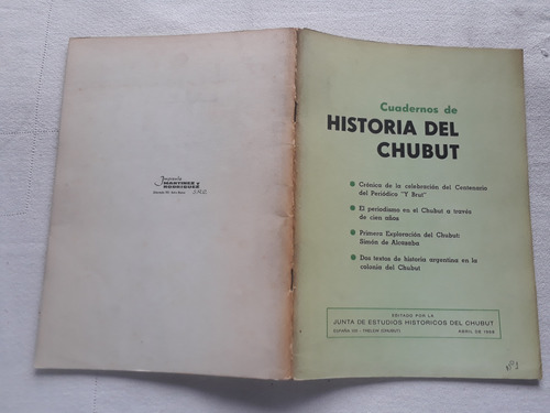 Cuadernos De Historia Del Chubut N° 1 Abril De 1968