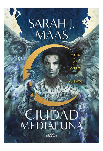 Libro Ciudad Medialuna: Casa De Cielo Y Aliento