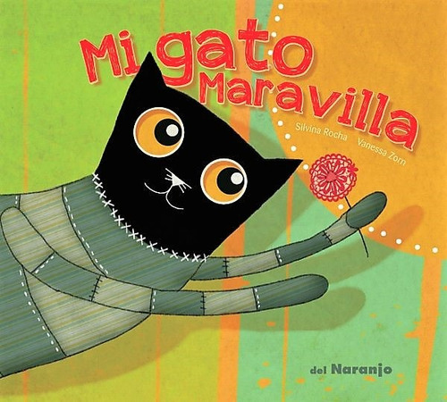 Mi Gato Maravilla - Silvina Rocha