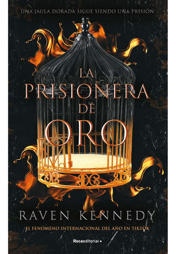 Libro Prisionera De Oro - Prisionera Plateada 1 - Kennedy, R