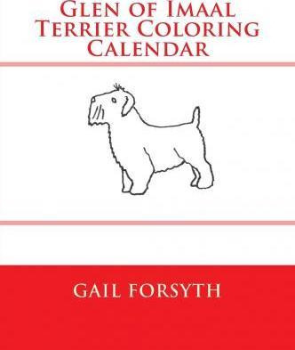 Libro Glen Of Imaal Terrier Coloring Calendar - Gail Fors...