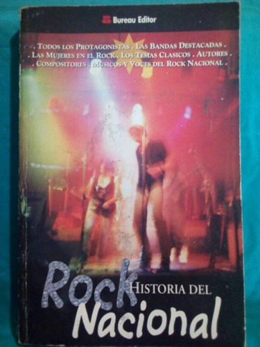 Historia Del Rock Nacional - Héctor Romay / Bureau Editor