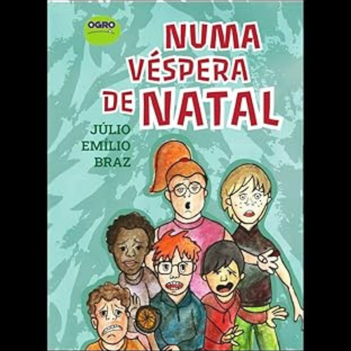 Numa Véspera De Natal, De Julio Emilio Braz. Editorial Ogro Em Português