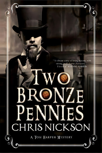Two Bronze Pennies, De Chris Nickson. Editorial Severn House Publishers Ltd, Tapa Blanda En Inglés
