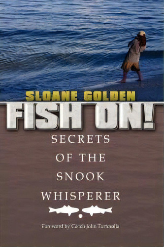 Fish On!, De Sloane Golden. Editorial Authorhouse, Tapa Dura En Inglés