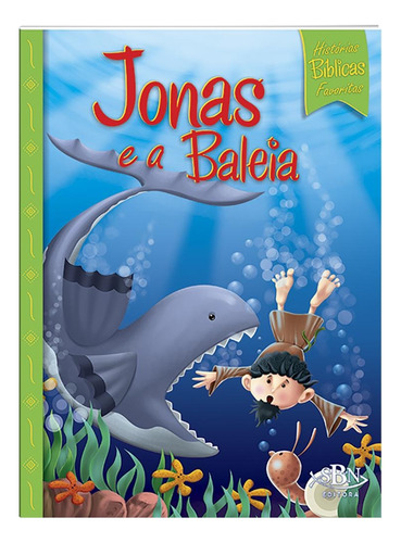 Histórias Bíblicas Favoritas:Jonas e a Baleia, de Marques, Cristina. Editora Todolivro Distribuidora Ltda., capa mole em português, 2018