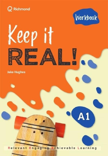 Libro - Keep It Real ! A1 - Workbook, De Hughes, Jake. Edit