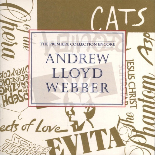 Andrew Lloyd Webber _ The Premiere Collection Encore (cd)