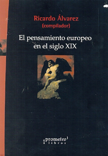 Pensamiento Europeo En El Siglo Xix, El - Ricardo Alvarez