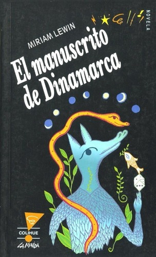 El Manuscrito De Dinamarca - Miriam Lewin