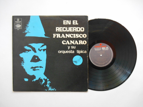 Francisco Canaro Y Su Orquesta Típica En El Recuerdo Colombi