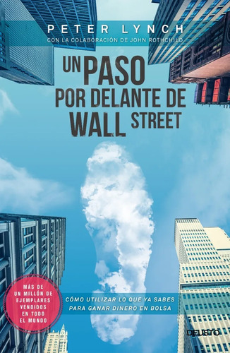 Un Paso Por Delante De Wall Street - Peter Lynch Digital