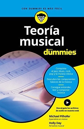 Teoría Musical Para Dummies, De Pilhofer, Michael. Editorial Para Dummies, Tapa Tapa Blanda En Español