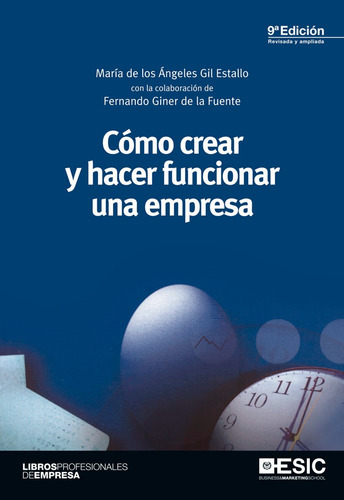 Libro Cã³mo Crear Y Hacer Funcionar Una Empresa