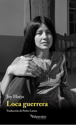 Libro Loca Guerrera - Harjo, Joy