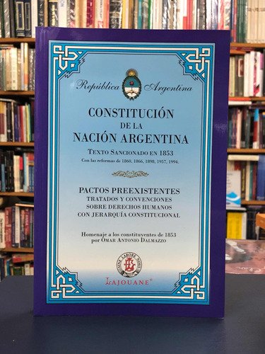 Constitución De La Nación Argentina - Lajoune