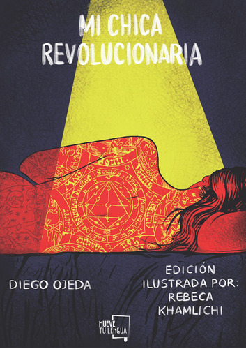 Mi Chica Revolucionaria - Ilustrado - Diego Ojeda