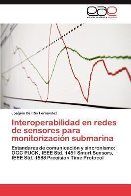 Libro Interoperabilidad En Redes De Sensores Para Monitor...