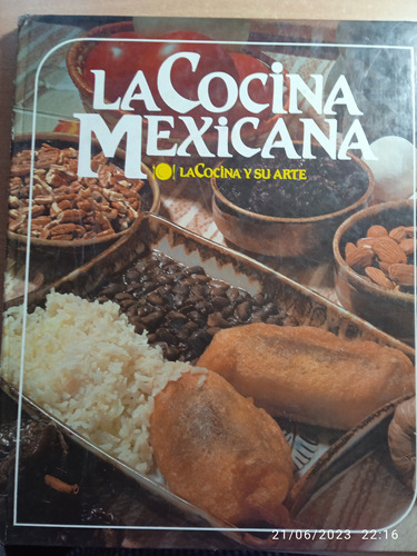 La Cocina Mexicana Y Su Arte