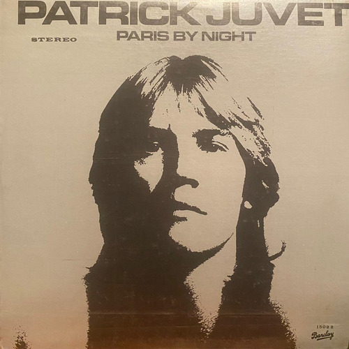 Disco Lp - Patrick Juvet / Paris By Night. Album (1978)