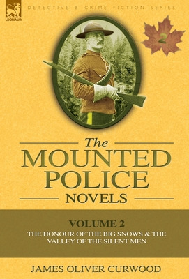 Libro The Mounted Police Novels: Volume 2-the Honour Of T...