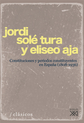 Libro - Constituciones Y Períodos Constituyentes En España (