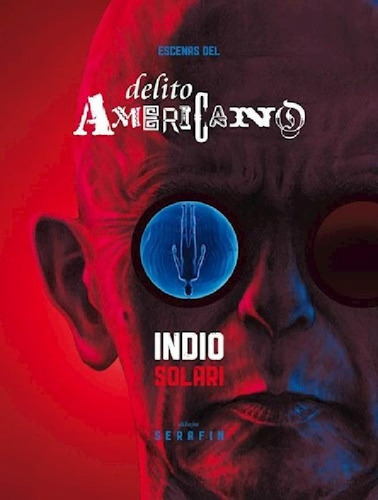 Libro - Escenas Del Delito Americano (cartone) - Solari Ind