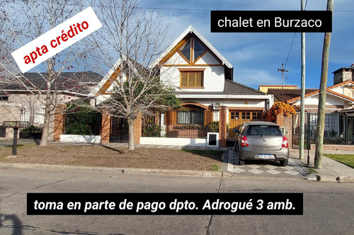 Chalet De Categoría Burzaco Toma Propiedad En Parte De Pago Dpto O Duplex Adrogue!