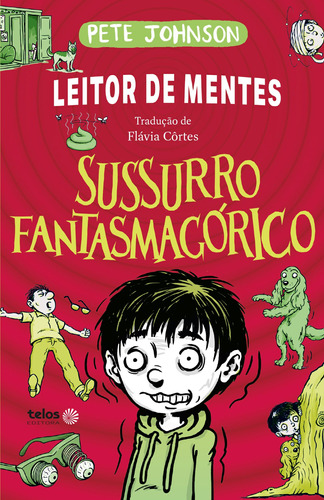 Sussurro fantasmagórico, de Johnson, Pete. Série Leitor de Mentes (3), vol. 3. Telos Editora Ltda,Award Publications, capa mole em português, 2022