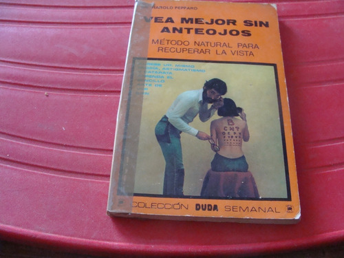 Vea Mejor Sin Anteojos , Metodo Natural , Año 1975