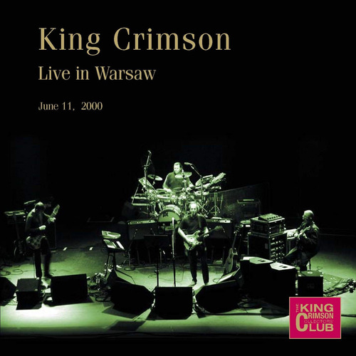 King Crimson - Live In Warsaw 2000 2cd