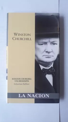 Winston Churchill - Una Biografia  Sebastian Haffner