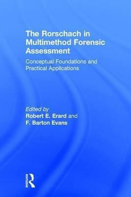 The Rorschach In Multimethod Forensic Assessment - Robert...