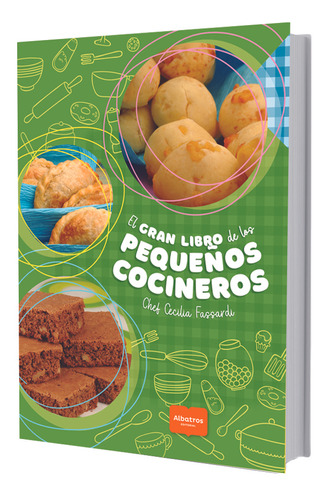 El Gran Libro De Los Pequenos Cocineros - Fassardi