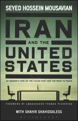 Libro Iran And The United States - Seyed Hossein Mousavian