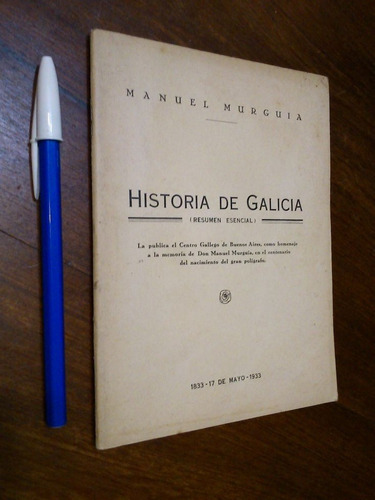 Historia De Galicia (resumen Esencial) - Manuel Murguia