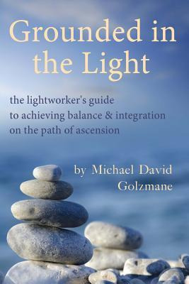 Libro Grounded In The Light - Michael David Golzmane