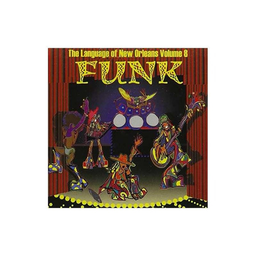 Funk Language Of New Orleans 8/various Funk Language Of New 