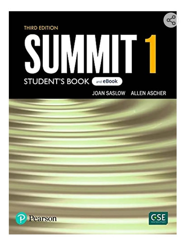 Summit 1 Student's Book And Interactive Ebook W/digital R