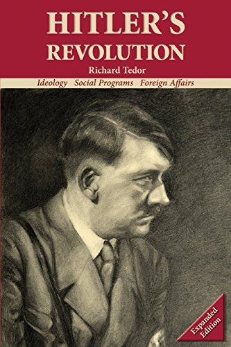 Book : Hitler's Revolution: Ideology, Social Programs, F...