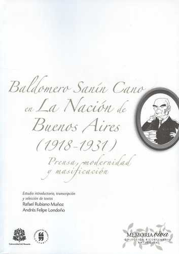 Libro Baldomero Sanín Cano En La Nación De Buenos Aires (19