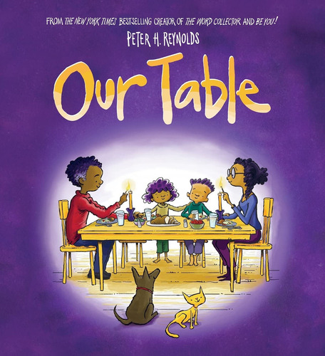 Our Table - Peter H. Reynolds, De Reynolds, Peter H.. Editorial Scholastic, Tapa Blanda En Inglés, 2022