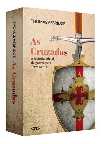 Box As Cruzadas: A História Oficial Da Guerra Pela Terra Santa, De Asbridge, Thomas. Editora Novo Século, Capa Mole Em Português