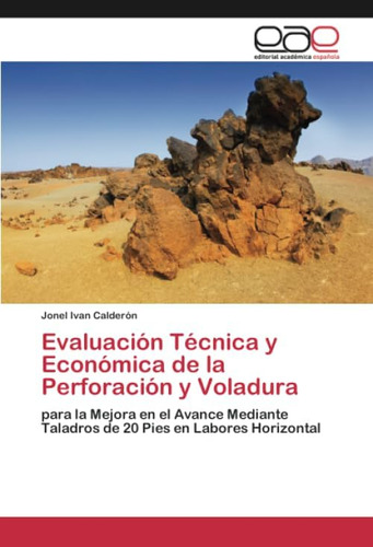 Libro Evaluación Técnica Y Económica De La Perforación Y Vol