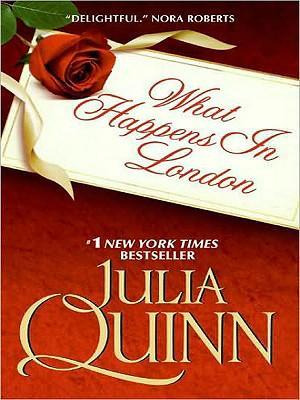 Libro What Happens In London - Julia Quinn