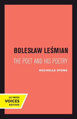 Libro Boleslaw Lesmian: The Poet And His Poetry - Stone, ...