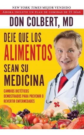 Libro Deje Que Los Alimentos Sean Su Medicina : Cambios D...