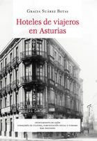 Hoteles De Viajeros En Asturias (libro Original)