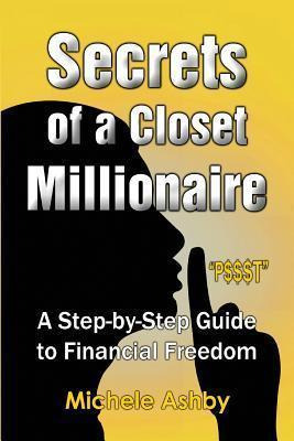 Libro Secrets Of A Closet Millionaire - Michele Ashby